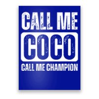 Call Me Coco Call Me Champion Poster