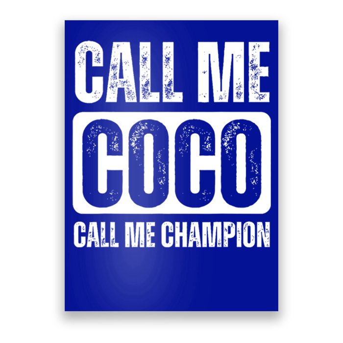 Call Me Coco Call Me Champion Poster