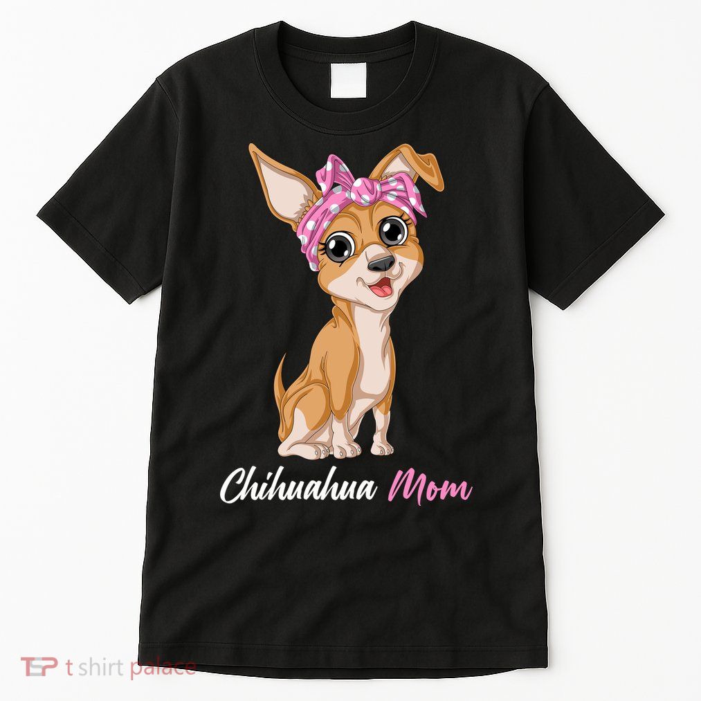 Chihuahua Mom Tall T-Shirt