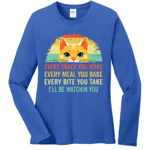 Cat Mom Dad Owner Funny Every Snack You Make Ladies Long Sleeve Shirt