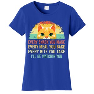 Cat Mom Dad Owner Funny Every Snack You Make Women's T-Shirt