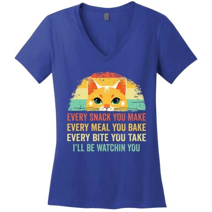 Cat Mom Dad Owner Funny Every Snack You Make Women's V-Neck T-Shirt