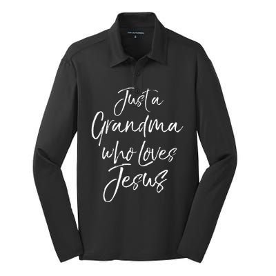 Christian Mother's Day Gift Just A Grandma Who Loves Jesus Silk Touch Performance Long Sleeve Polo