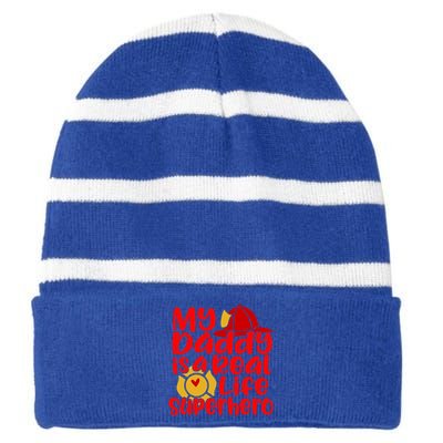 Cute My Daddy Is A Real Life Superhero Gift Striped Beanie with Solid Band