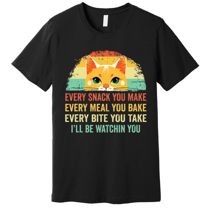 Cat Mom Dad Owner Funny Every Snack You Make For Cats Lover Premium T-Shirt