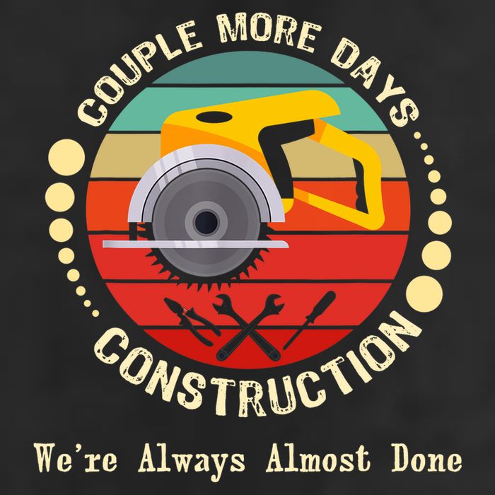 Couple More Days Construction We’re Always Almost Done Retro Cool Comfort Performance Bucket Hat