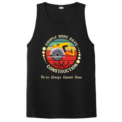 Couple More Days Construction We’re Always Almost Done Retro PosiCharge Competitor Tank