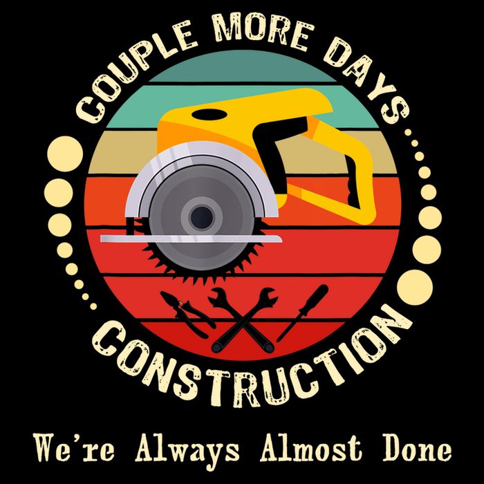 Couple More Days Construction We’re Always Almost Done Retro Kids T-Shirt