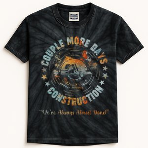 C.Ouple More Days Mechanic We’Re Always Almost Done Mechanics Kids Tie-Dye T-Shirt