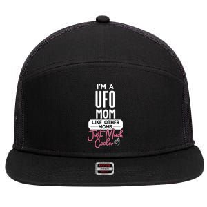 Cool Mothers Day Design Ufo Mom Cute Gift 7 Panel Mesh Trucker Snapback Hat