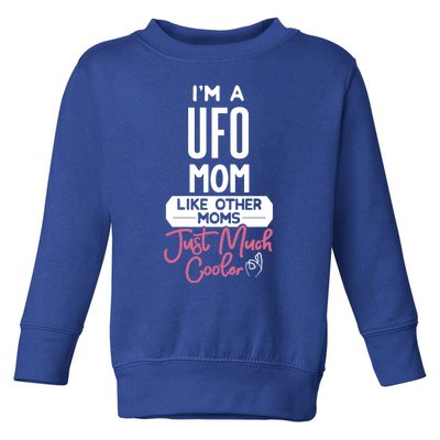 Cool Mothers Day Design Ufo Mom Cute Gift Toddler Sweatshirt