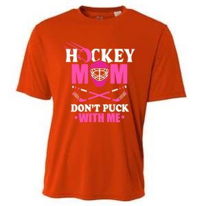 Cool Mothers Day Ice Hockey Mom DonT Puck With Me Funny Gift Cooling Performance Crew T-Shirt