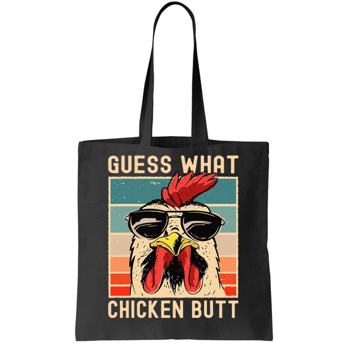 Chicken Meme Design Guess What Chicken Butt Tote Bag