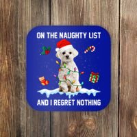 Christmas Maltese Dog Naughty List And I Regret Nothing Xmas Great Gift Coaster