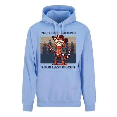 Cat Mom Dad YouVe Just Buttered Your Last Biscuit Cowboy Unisex Surf Hoodie