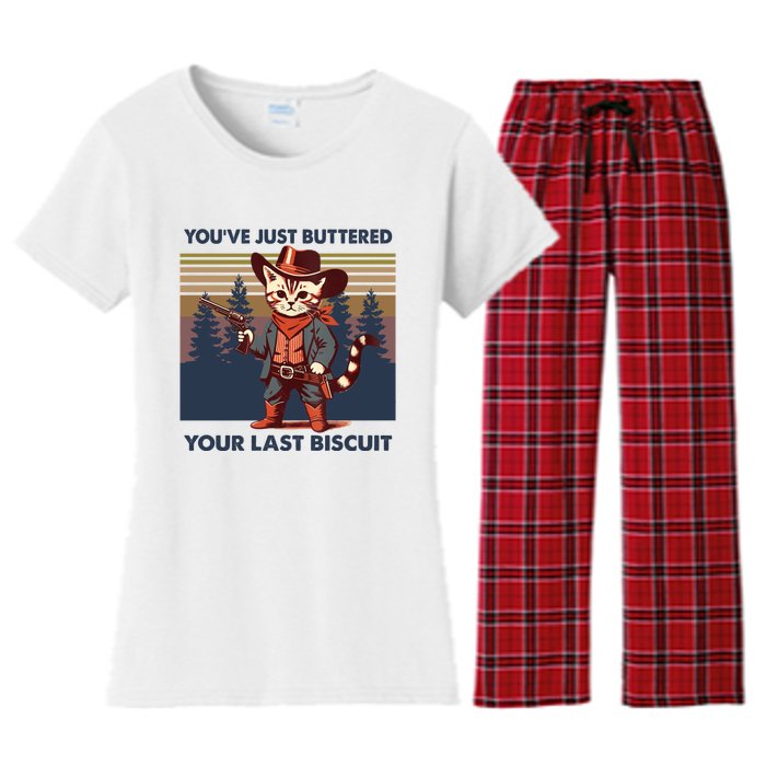 Cat Mom Dad YouVe Just Buttered Your Last Biscuit Cowboy Women's Flannel Pajama Set