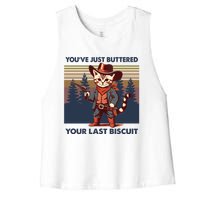 Cat Mom Dad YouVe Just Buttered Your Last Biscuit Cowboy Women's Racerback Cropped Tank