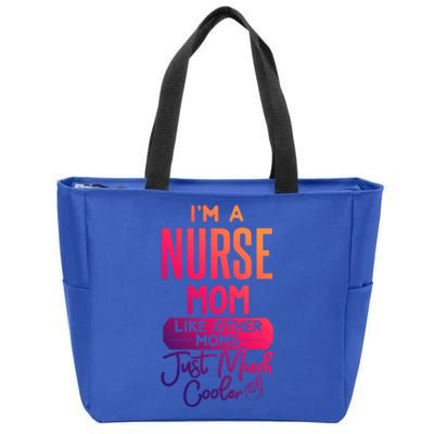 Cool Mothers Day Design Nurse Mom Gift Zip Tote Bag