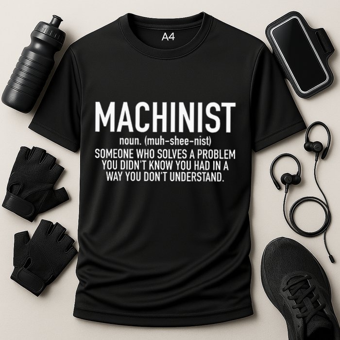 CNC Machinist Definition Performance Shirt