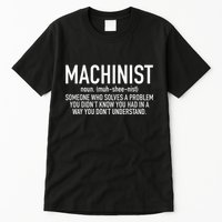 CNC Machinist Definition Tall T-Shirt