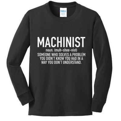 CNC Machinist Definition Kids Long Sleeve Shirt
