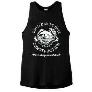 Couple More Days Construction We’re Always Almost Done Ladies PosiCharge Tri-Blend Wicking Tank