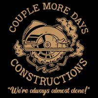 Couple More Days Construction We’re Always Almost Done 16oz Travel Tumbler