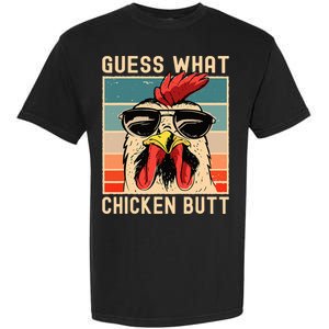 Chicken Meme Design Guess What Chicken Butt Garment-Dyed Heavyweight T-Shirt