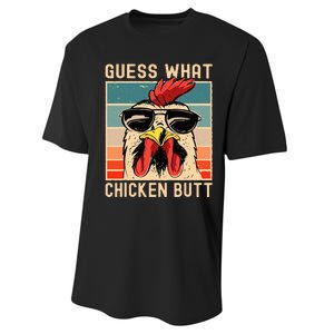 Chicken Meme Design Guess What Chicken Butt Performance Sprint T-Shirt