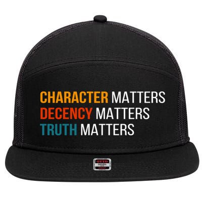 Character Matters Decency Matters Truth Matters America 7 Panel Mesh Trucker Snapback Hat