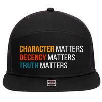 Character Matters Decency Matters Truth Matters America 7 Panel Mesh Trucker Snapback Hat