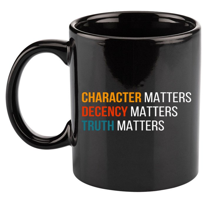 Character Matters Decency Matters Truth Matters America 11oz C Handle Ceramic Mug