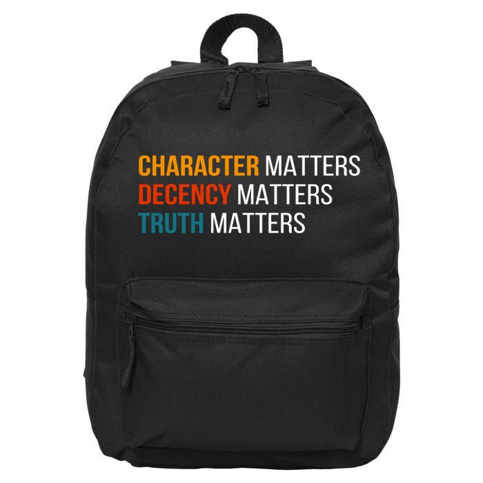 Character Matters Decency Matters Truth Matters America 16 in Basic Backpack