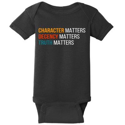 Character Matters Decency Matters Truth Matters America Baby Bodysuit