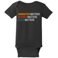 Character Matters Decency Matters Truth Matters America Baby Bodysuit
