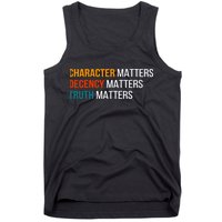 Character Matters Decency Matters Truth Matters America Tank Top