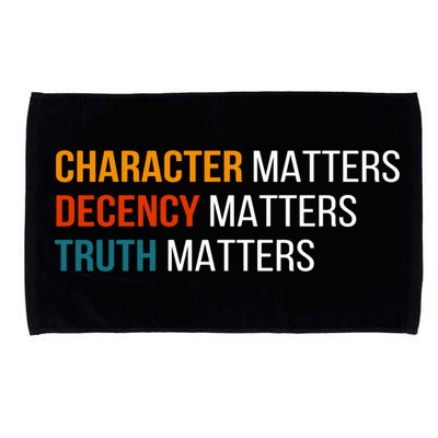 Character Matters Decency Matters Truth Matters America Microfiber Hand Towel