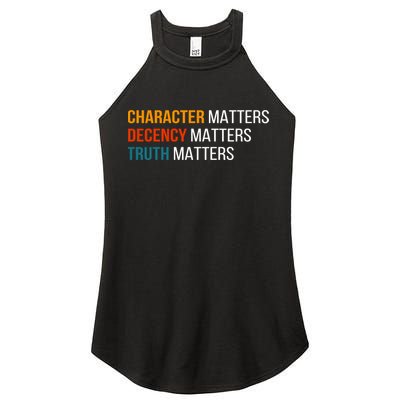 Character Matters Decency Matters Truth Matters America Women's Perfect Tri Rocker Tank