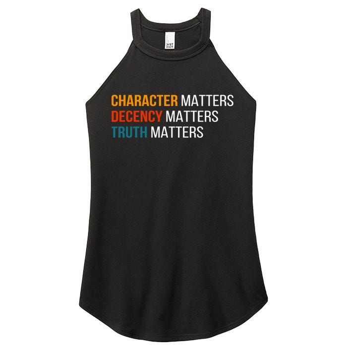 Character Matters Decency Matters Truth Matters America Women's Perfect Tri Rocker Tank