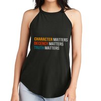 Character Matters Decency Matters Truth Matters America Women's Perfect Tri Rocker Tank