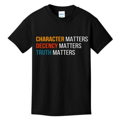 Character Matters Decency Matters Truth Matters America Kids T-Shirt