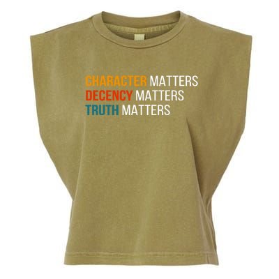 Character Matters Decency Matters Truth Matters America Garment-Dyed Women's Muscle Tee