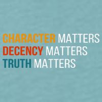 Character Matters Decency Matters Truth Matters America Sueded Cloud Jersey T-Shirt