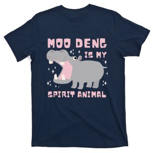 Cute Moo Deng Is My Spirit Animal T-Shirt