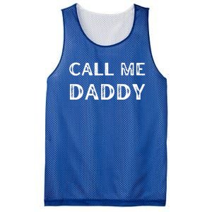 Call Me Daddy Gift Mesh Reversible Basketball Jersey Tank