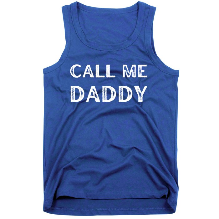 Call Me Daddy Gift Tank Top