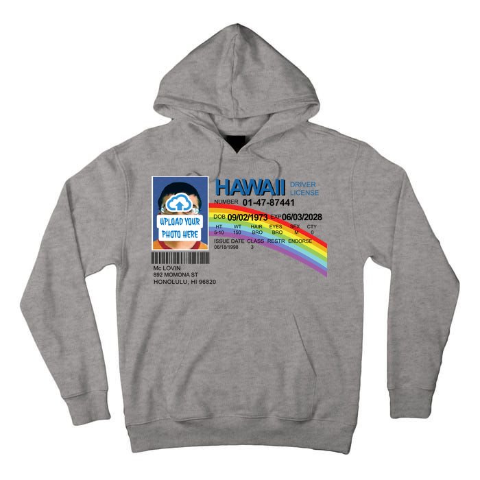 Custom Mclovin Driver License Upload Photo Tall Hoodie