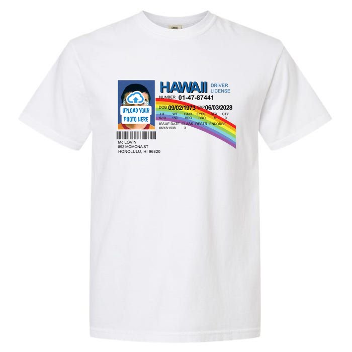 Custom Mclovin Driver License Upload Photo Garment-Dyed Heavyweight T-Shirt