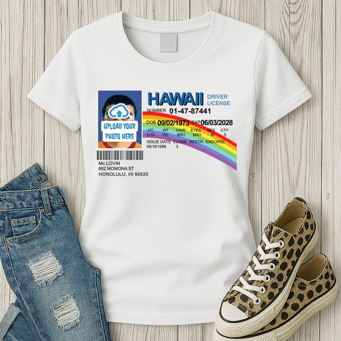 Custom Mclovin Driver License Upload Photo Womens T-Shirt
