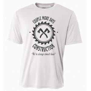 Couple More Days Construction We’re Always Almost Done Cooling Performance Crew T-Shirt